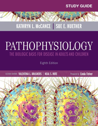 Test bank Pathophysiology: The Biologic Basis for Disease in Adults and Children 8th edition by Kathryn L. McCance